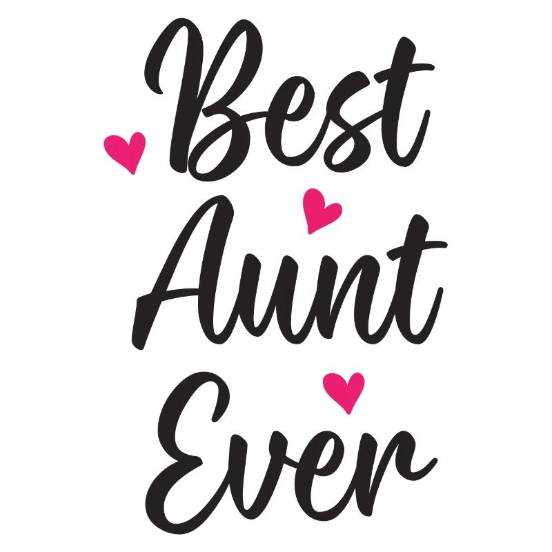 Best Aunt Ever