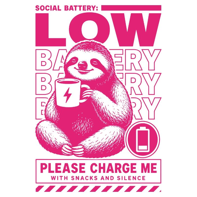 Low Battery Sloth Funny Design