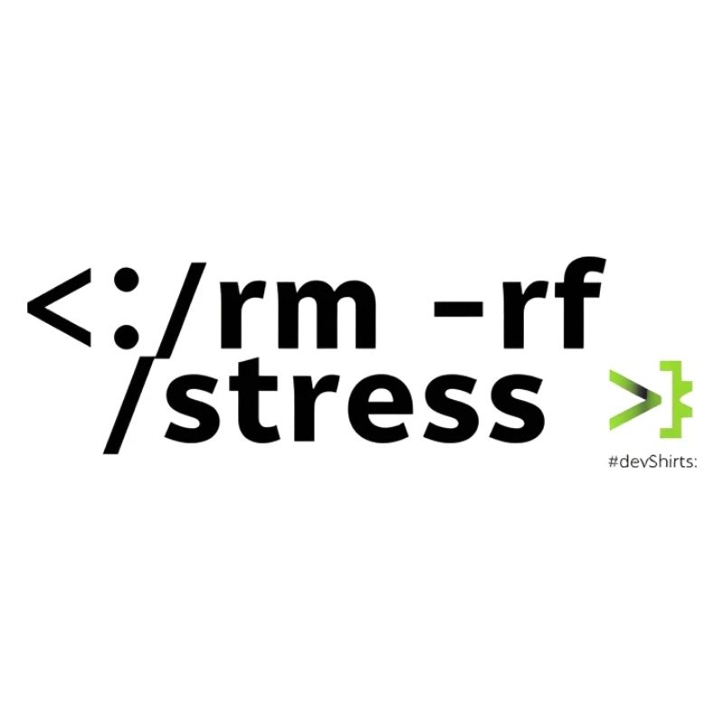 Stress Code: rm -rf stress