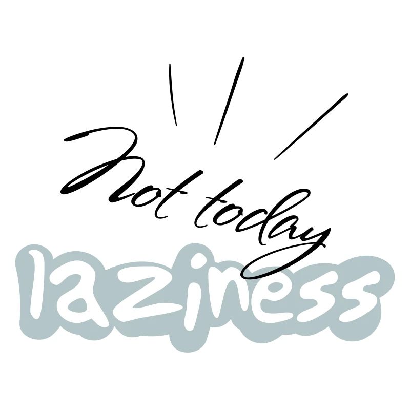 not Today