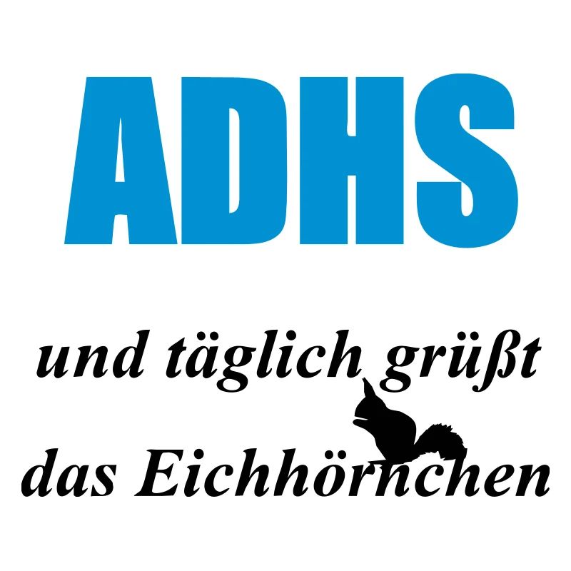 ADHS Eichhörnchen Geschenk