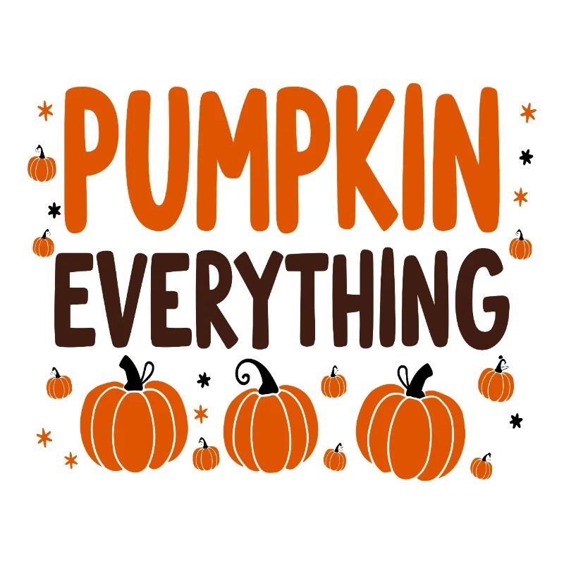 Pumpkin Everything Fall October