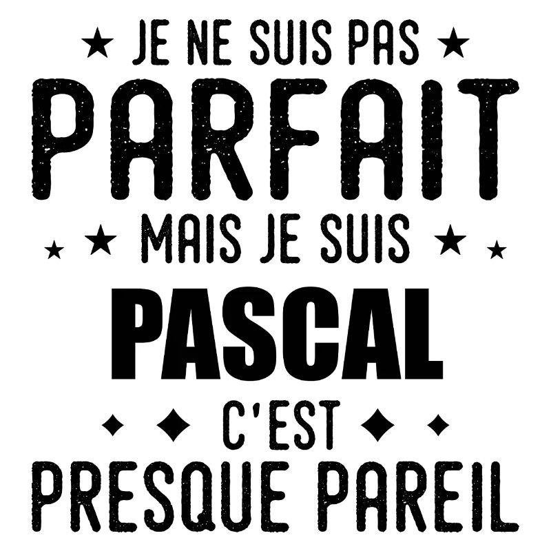 Pascal : authentique, imparfait, top, perfection