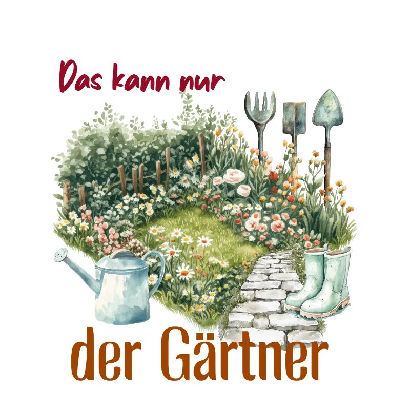 Beruf Gärtner - Geschenk Gärtner 