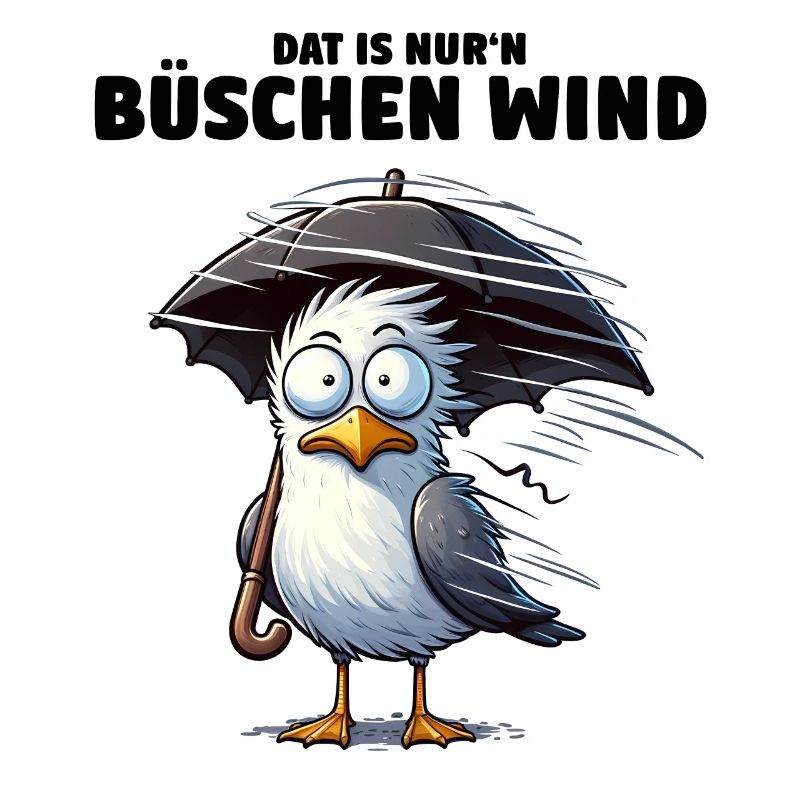 Möwe Sturm Schietwetter, Dat is nur'n büschen Wind