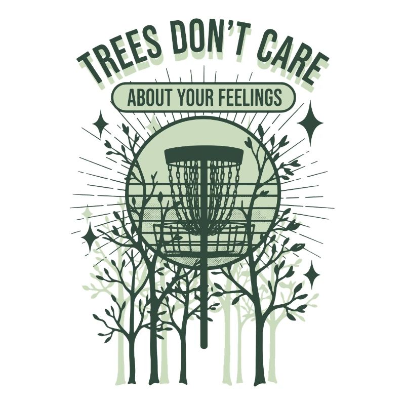 Les arbres ne se soucient pas de vos sentiments Disc golf
