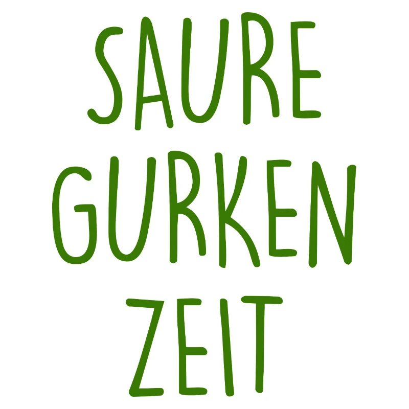 Saure Gurken Zeit