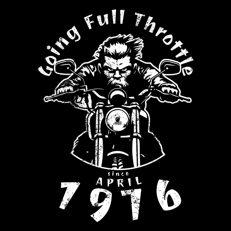 50. Geburtstag Going Full Throttle Since 04/1976