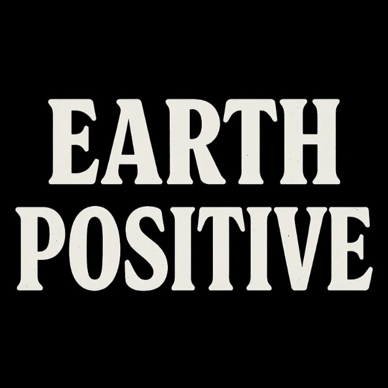 Earth Positive Bold Typography