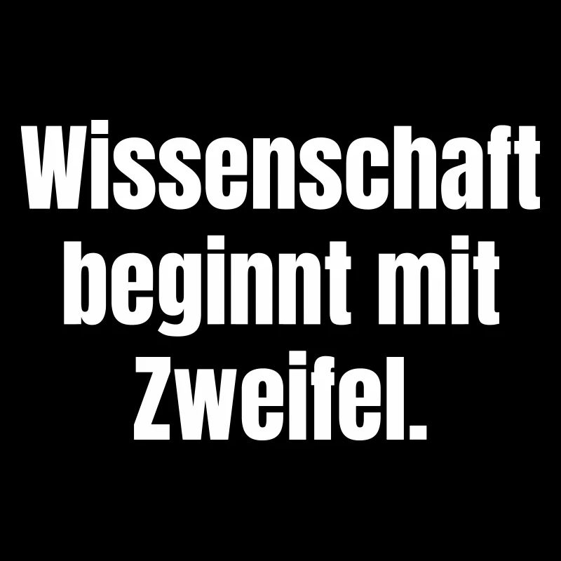 La science commence par le doute