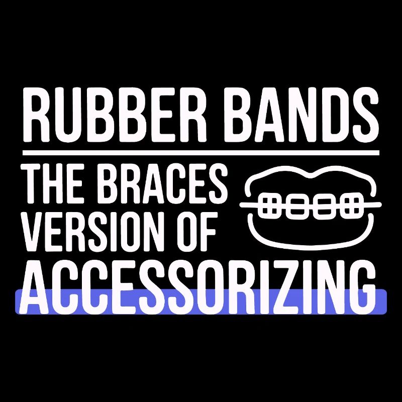 Braces Rubber Bands Accessorizing Ortho Patient 