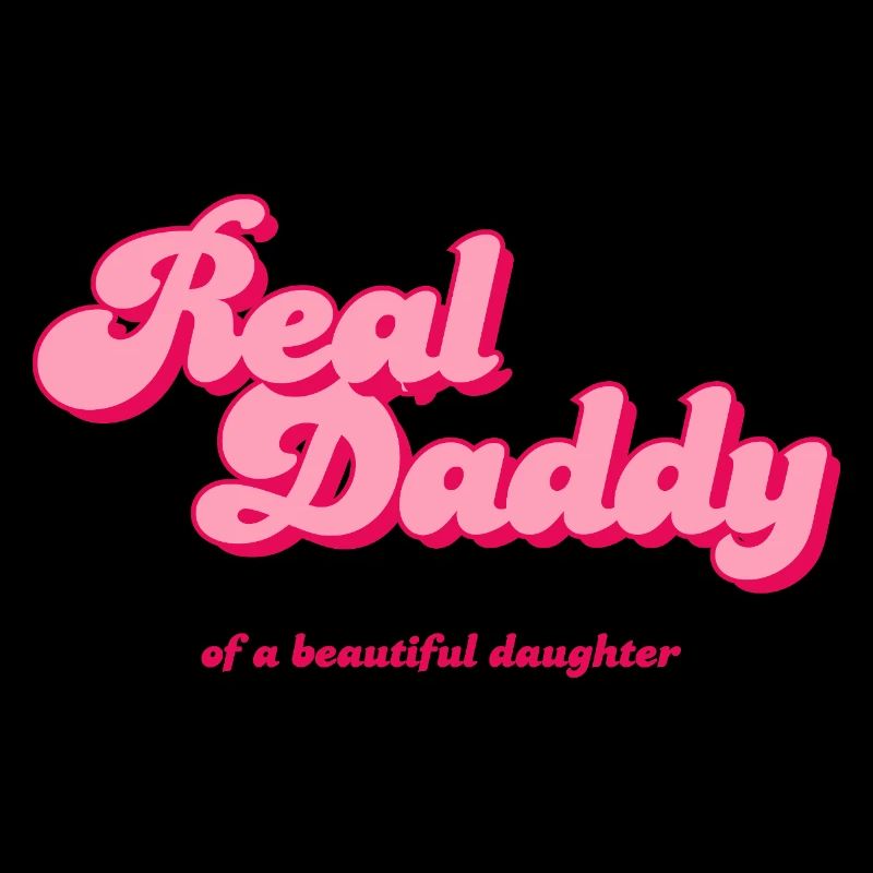 Real Daddy Pink Script Print