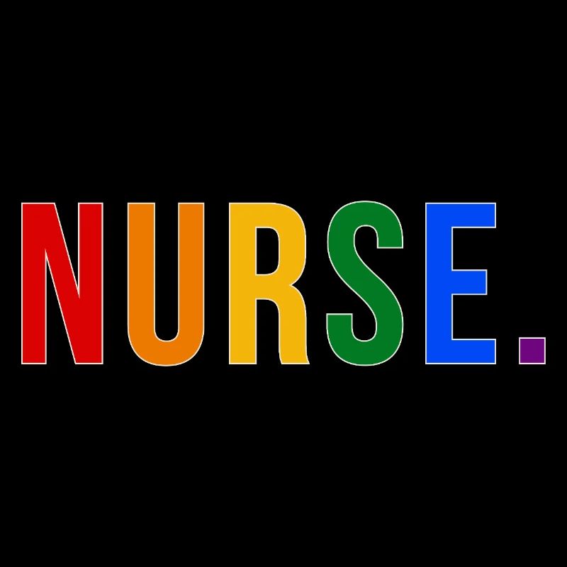 NURSE Rainbow Typography LGBTQ Pride Design