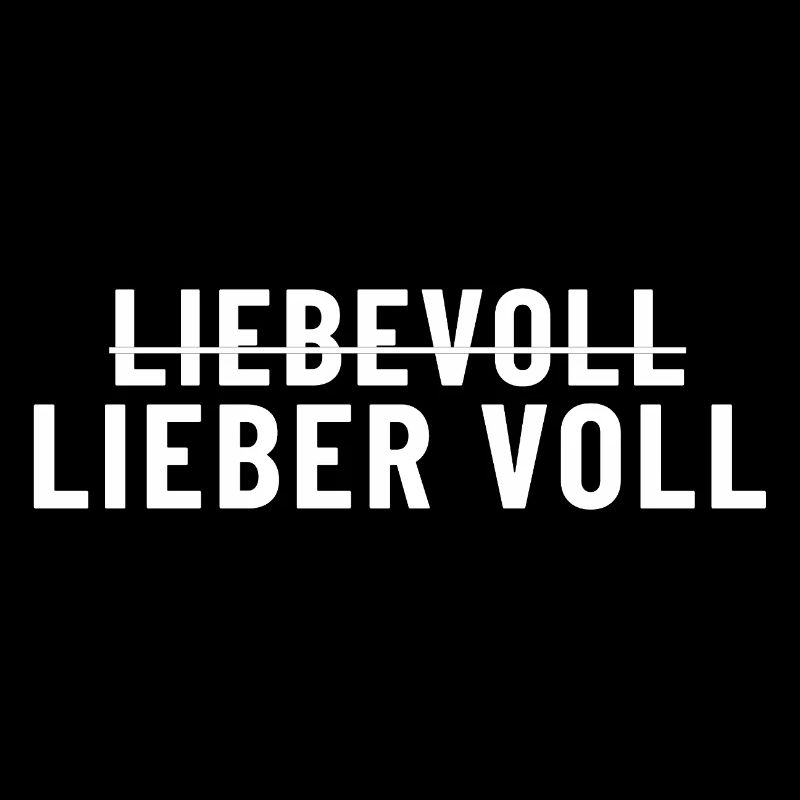 Liebevoll Lieber voll