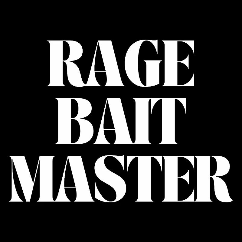 rage bait master