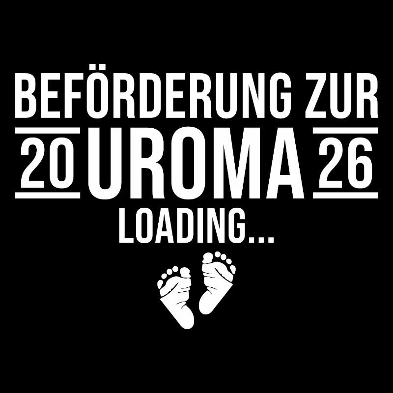 Uroma 2026 loading - Werdende Urgroßmutter
