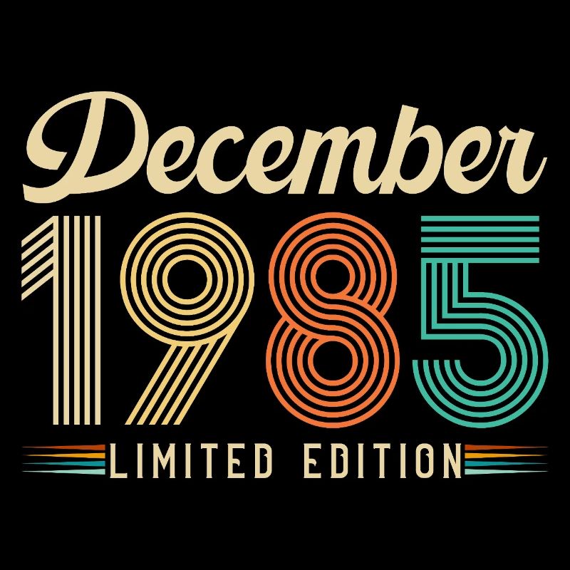 40 Year Anniversary Gift Born December 1985