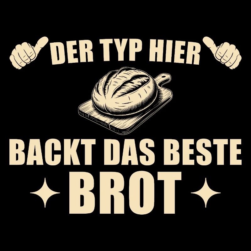 Brot backen - Bester Bäcker Geschenkidee