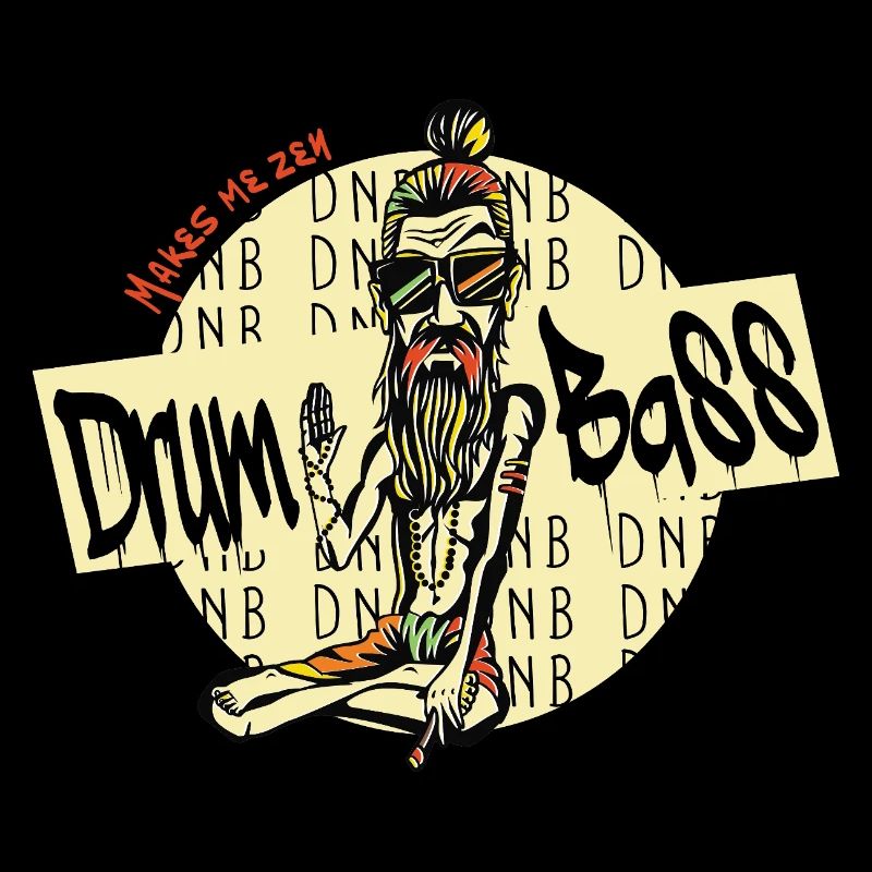 DNB Makes Me Zen - Drum and Bass, DnB, Drum n Bas