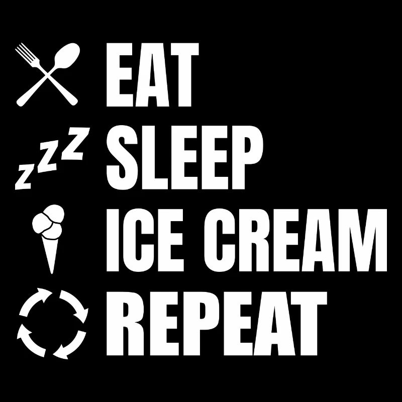 Manger de la crème glacée Sleep Répéter