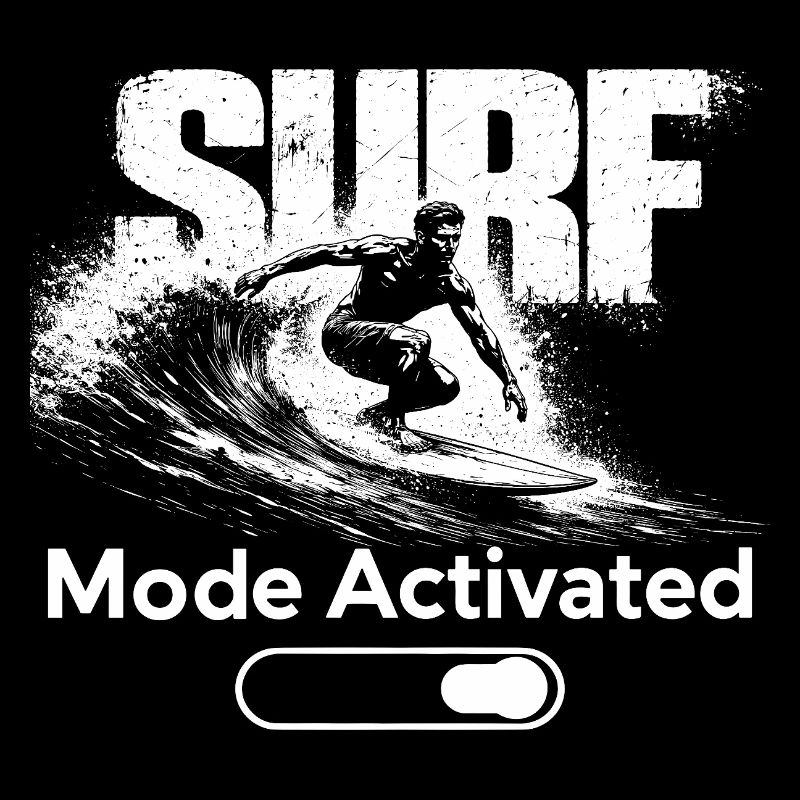 Surf Mode Activated Shirt Surfer Beach Wave