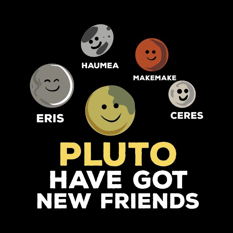 Pluto Has New Friends Space Planets Design