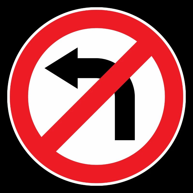 Virage à gauche interdit, panneaux de signalisation