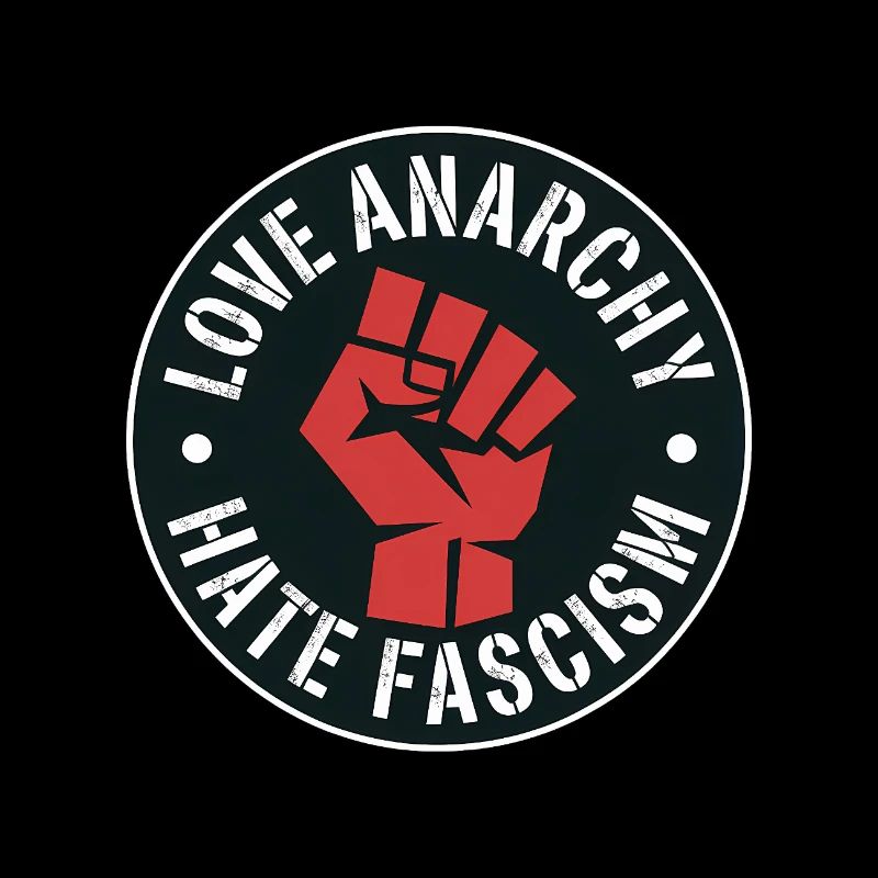Love Anarchy, hate Fascism - Antifascist Merch