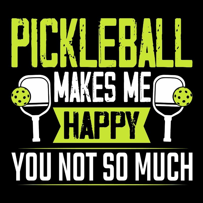 Pickleball Makes Me Happy