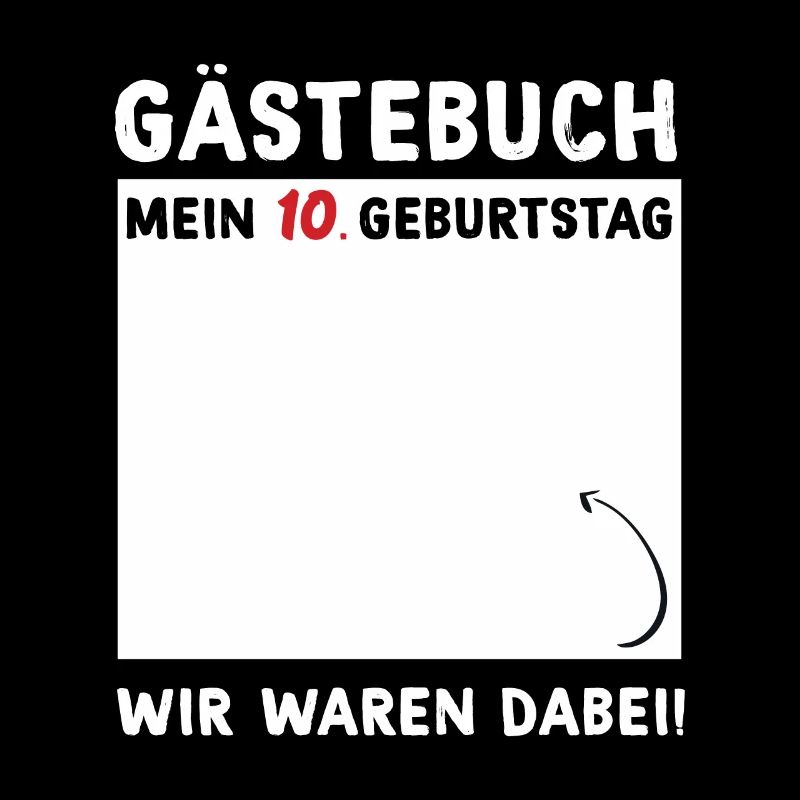 Gästebuch mein 10 geburtstag wir waren dabei