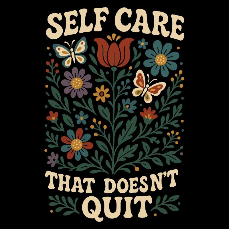 Self-care that never stops: Mindfulness