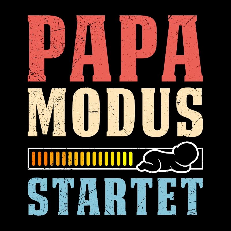 Werdender Vater PAPA MODUS STARTET Lustiges