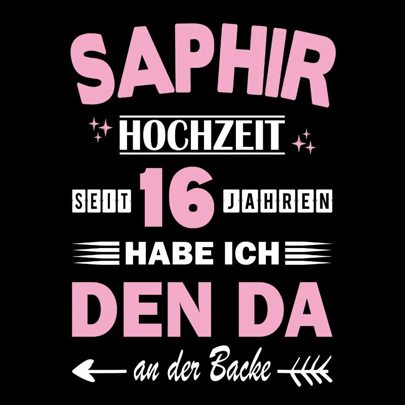 Saphirhochzeit 16 Hochzeitstag Jahrestag Ehefrau 