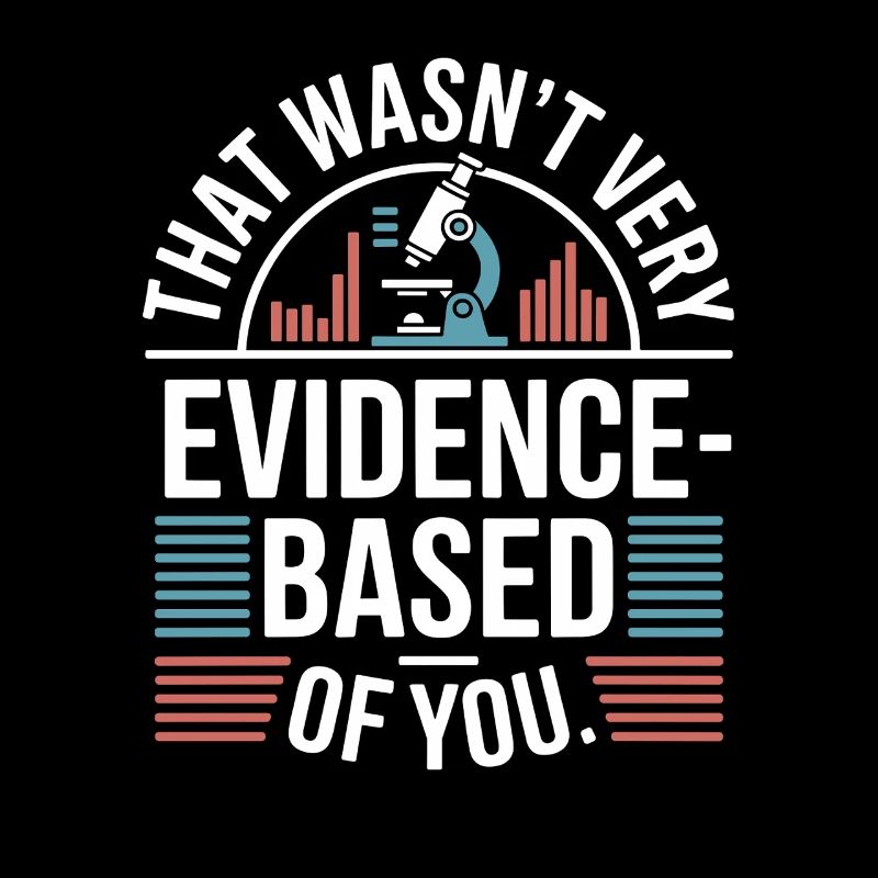 That Wasn't Evidence-Based Medizin Labor Nerd Arzt