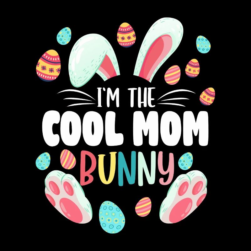 Cool Mom Bunny Easter Tee