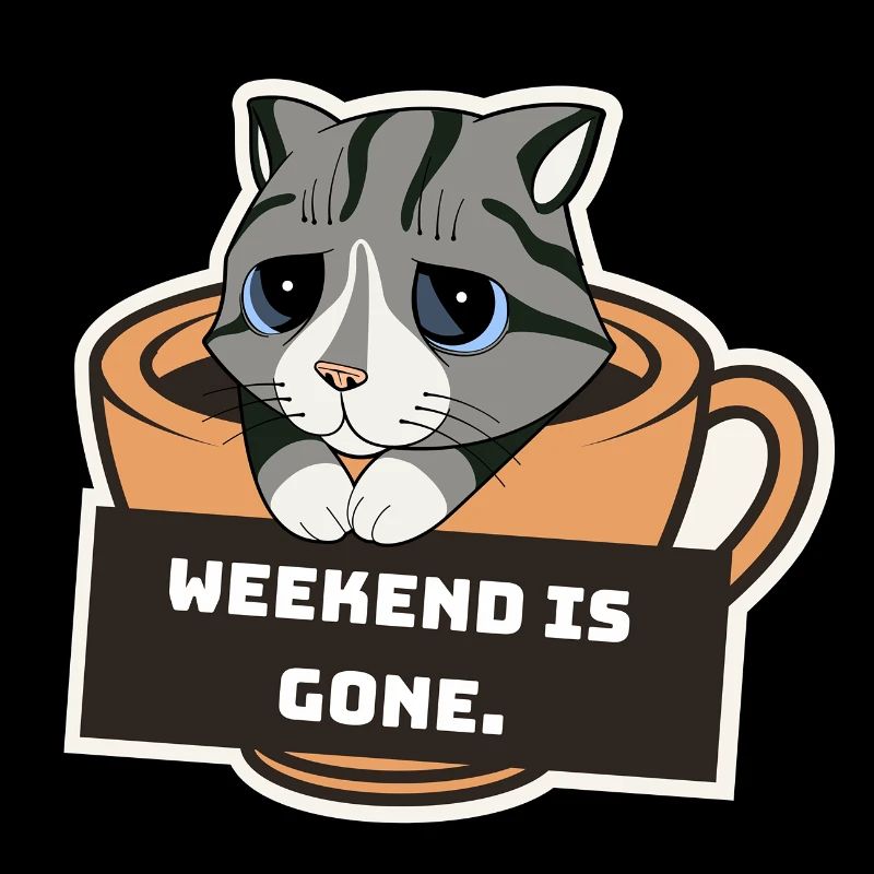 Sad Kitten with Coffee Cup and Weekend Sign