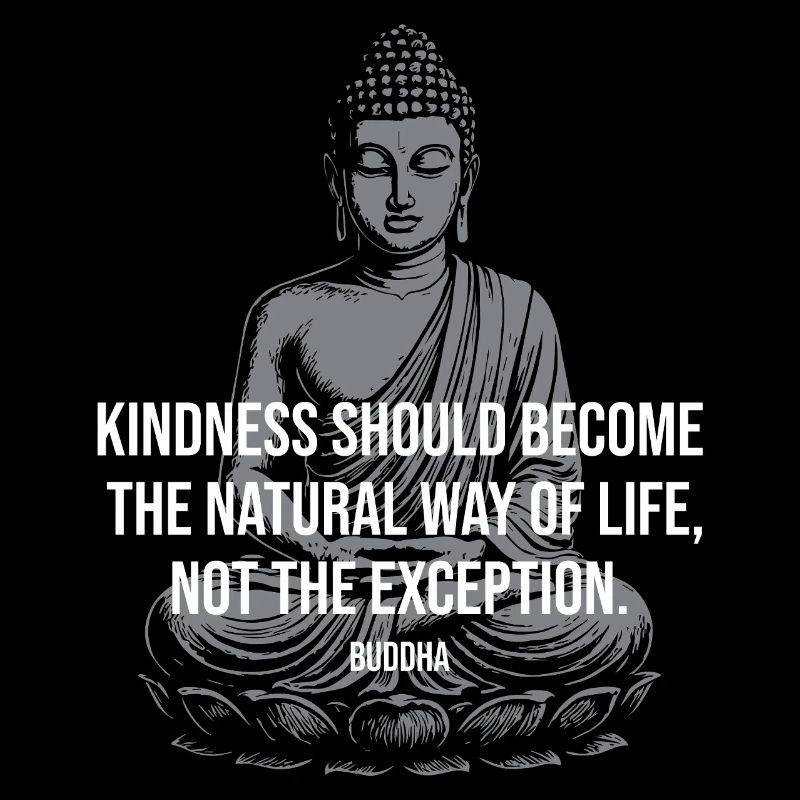 Buddha Kindness: Natural Life