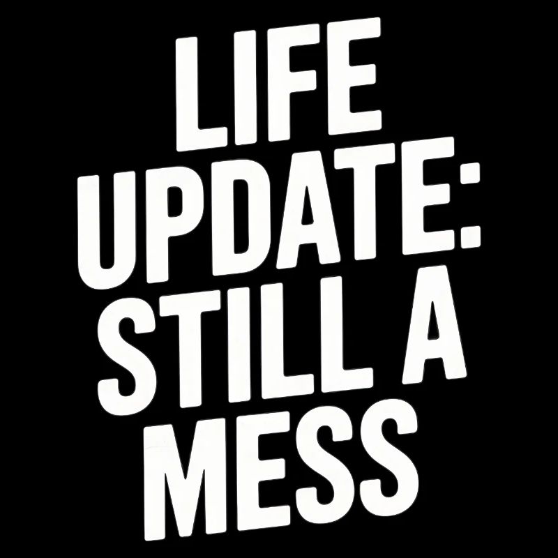 Life Update Immer noch ein Chaos