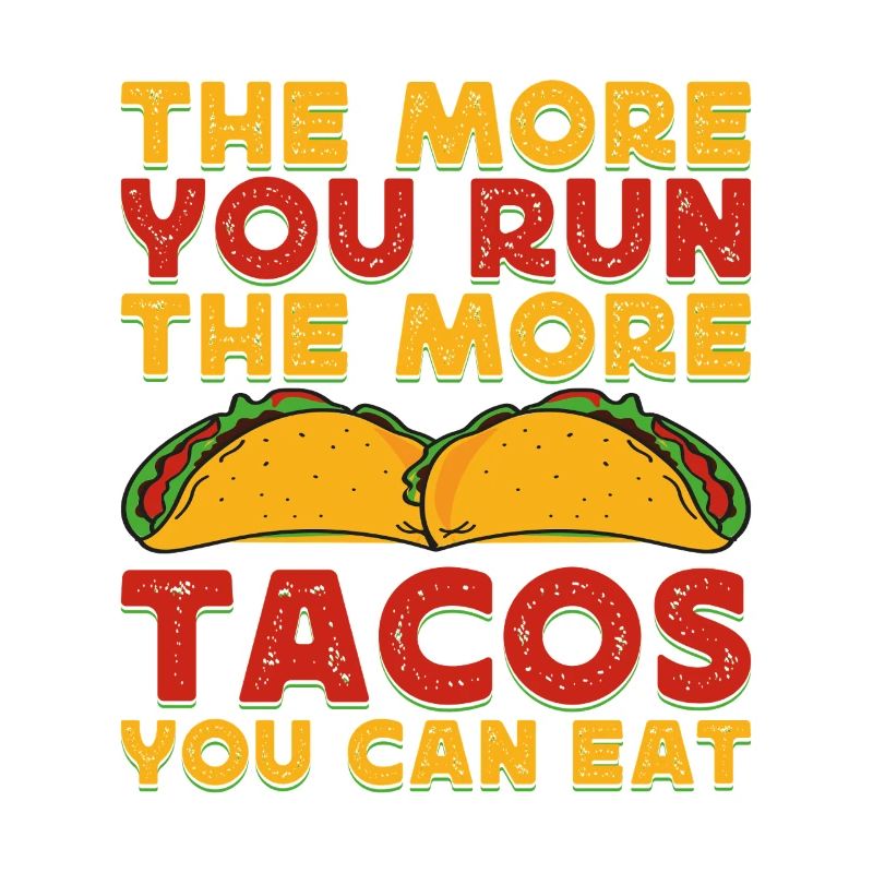 Courir Courir Plus de Tacos peut manger Marathon Runner