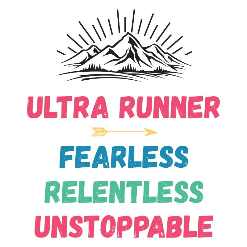 Ultra Runner - Intrépide. Implacable. Imparable.