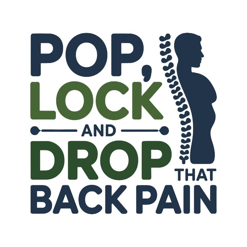 Chiropractor Pop Lock Drop Back Pain Professional 