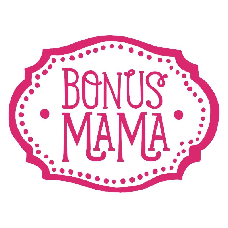 Bonus Mama Stiefmutter Geschenk Stiefmama pink
