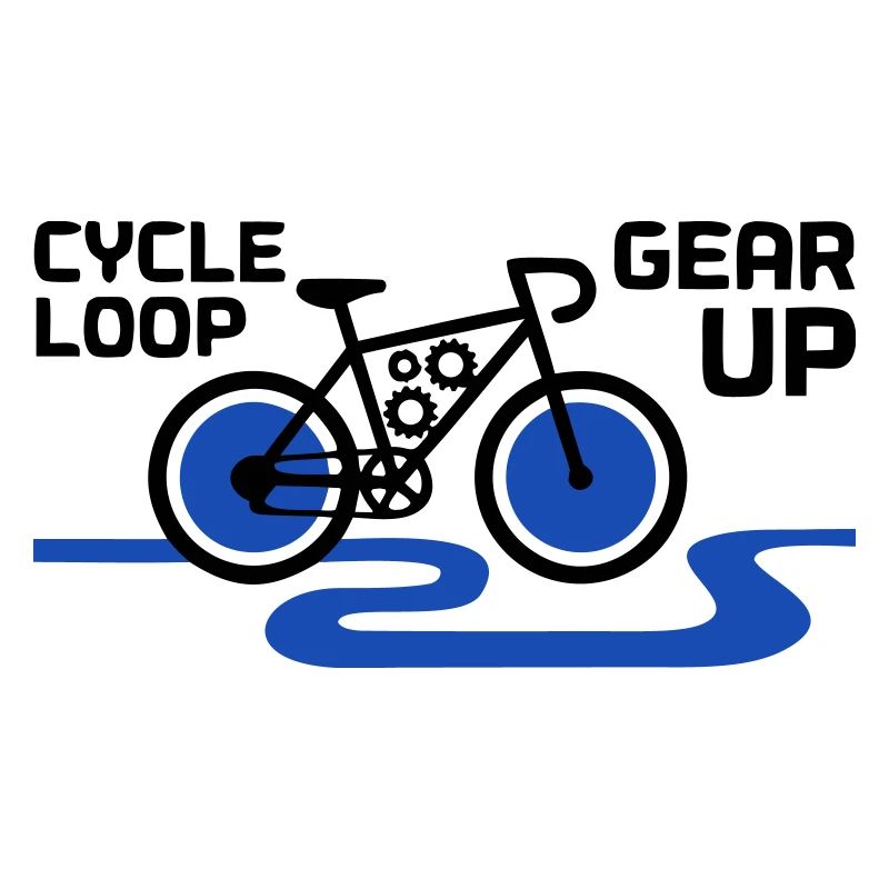 Motivational Gear Up Bicycle Loop
