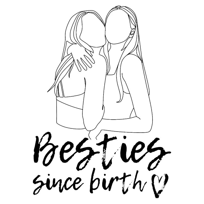 Besties since birth!