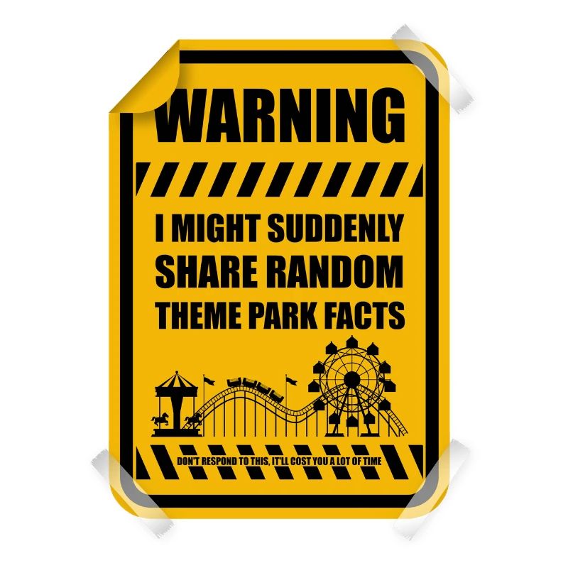 WARNING: I might suddenly share random theme park