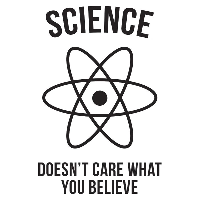Science - Peu importe ce que vous croyez