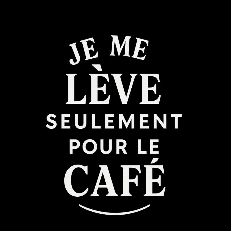 I get up for coffee