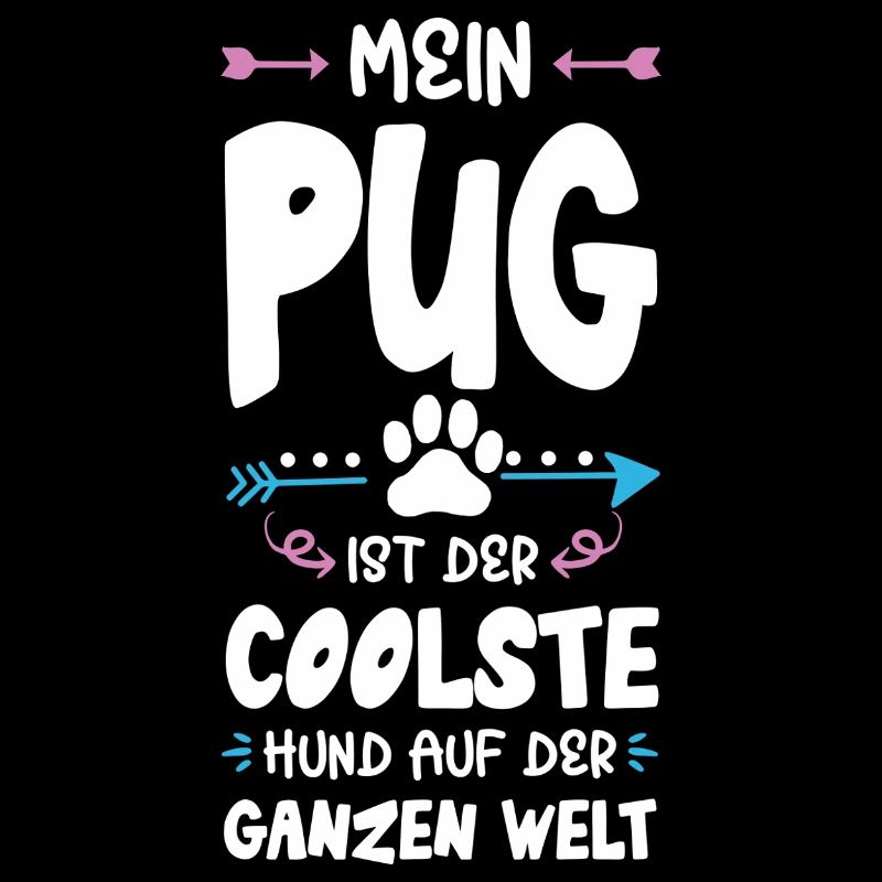 Pug Pug Dog Saying