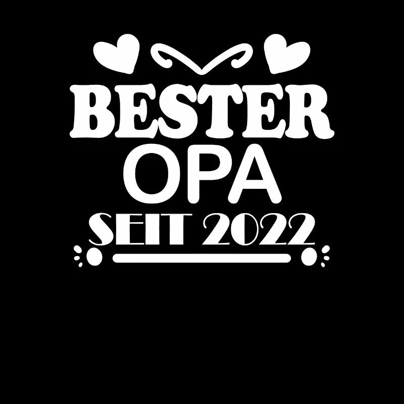 Bester Opa seit 2022