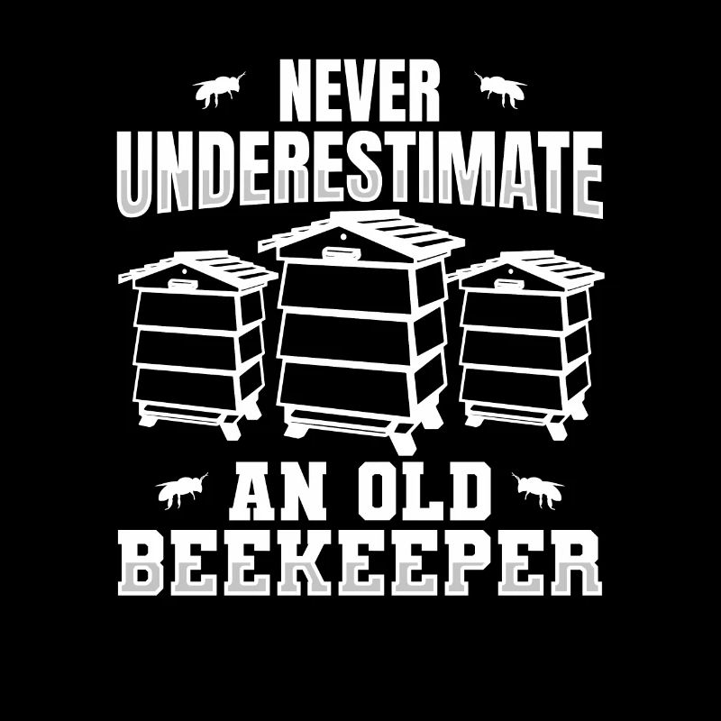 Never underestimate an old beekeeper